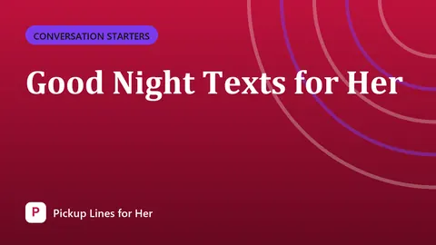 Good Night Texts for Her