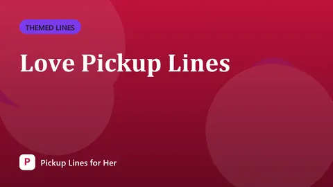 Love Pickup Lines